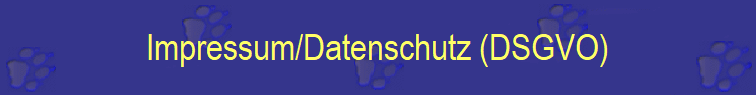 Impressum/Datenschutz (DSGVO)